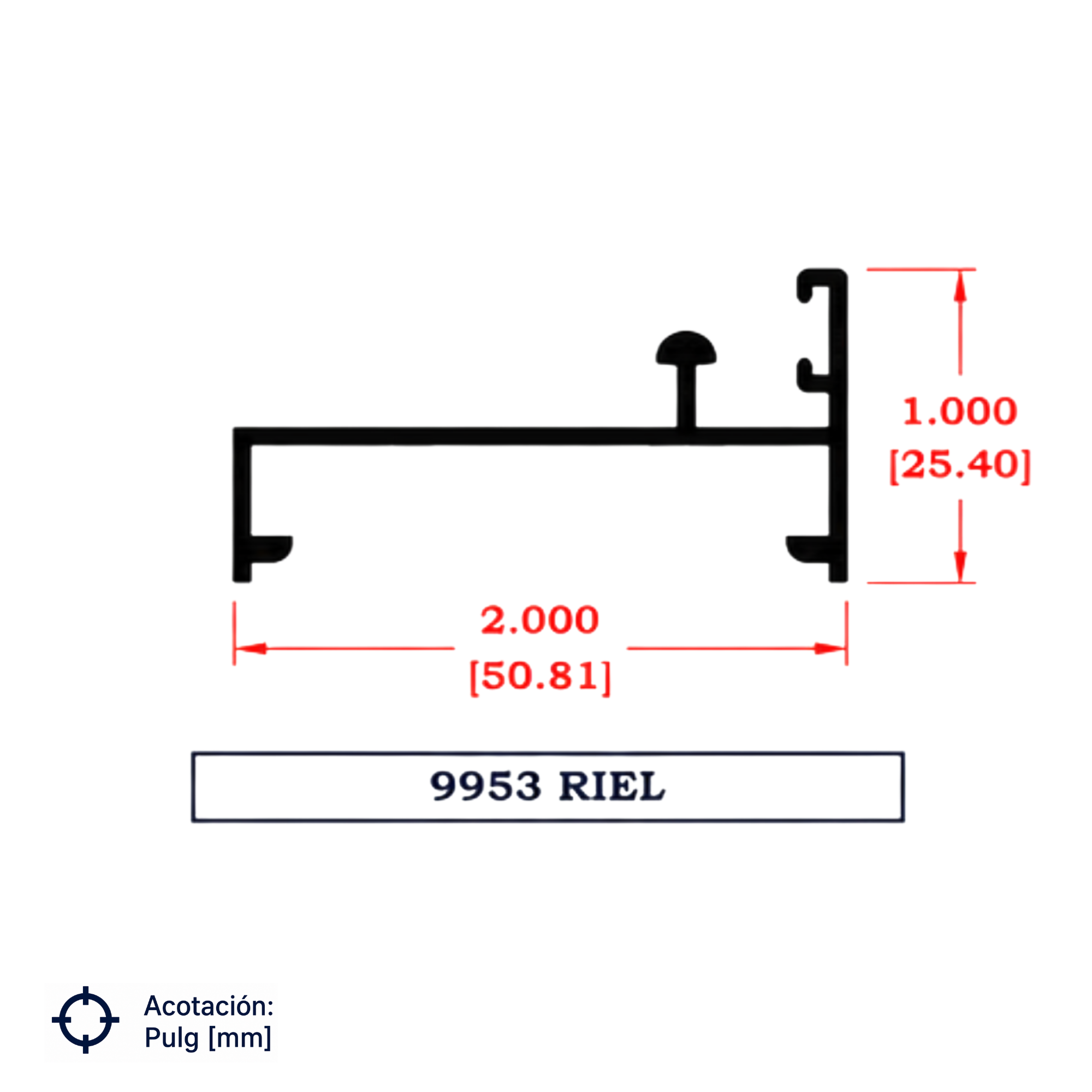 9953 | RIEL SERIE DE 2"