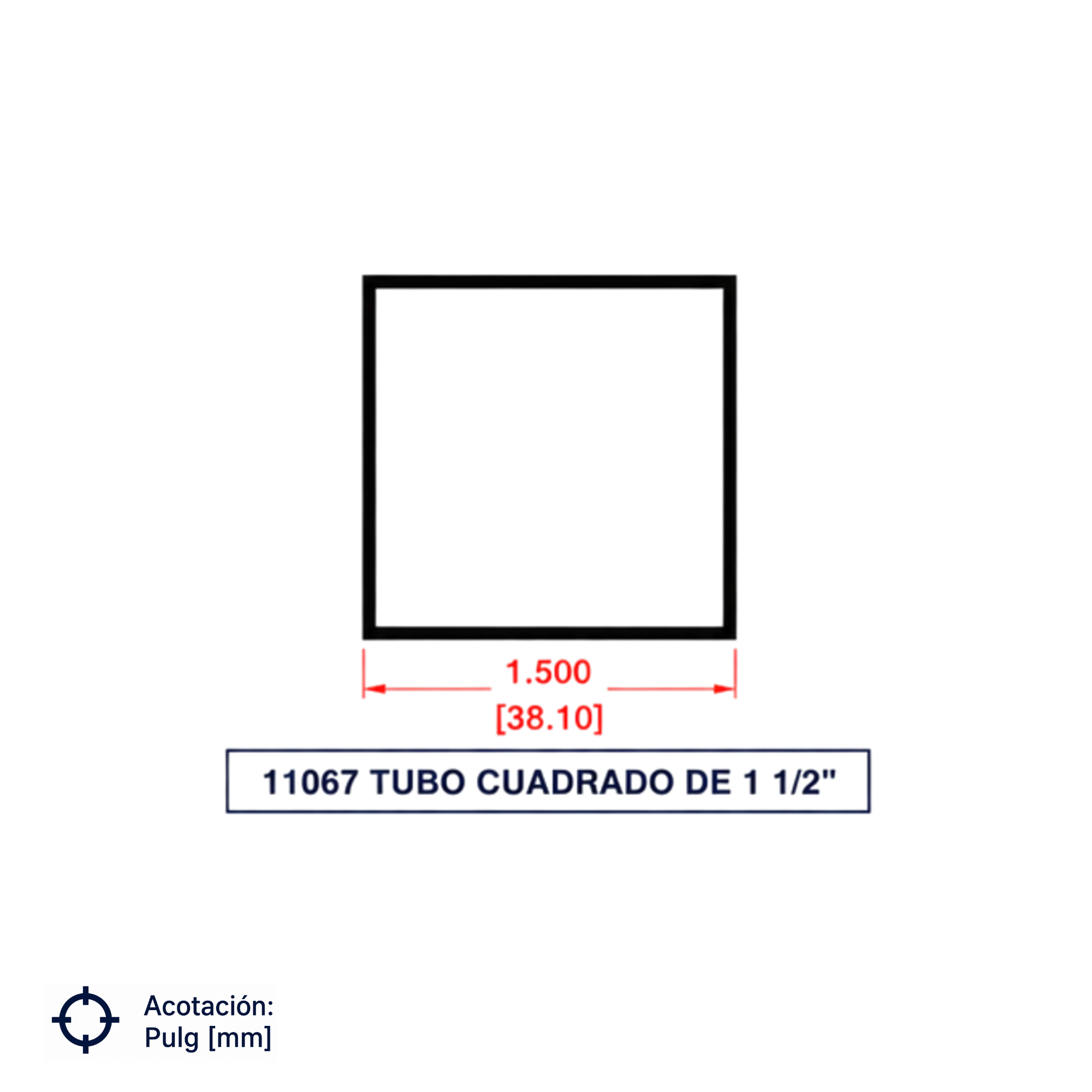 11067 | Tubo Cuadrado de 1 1/2"