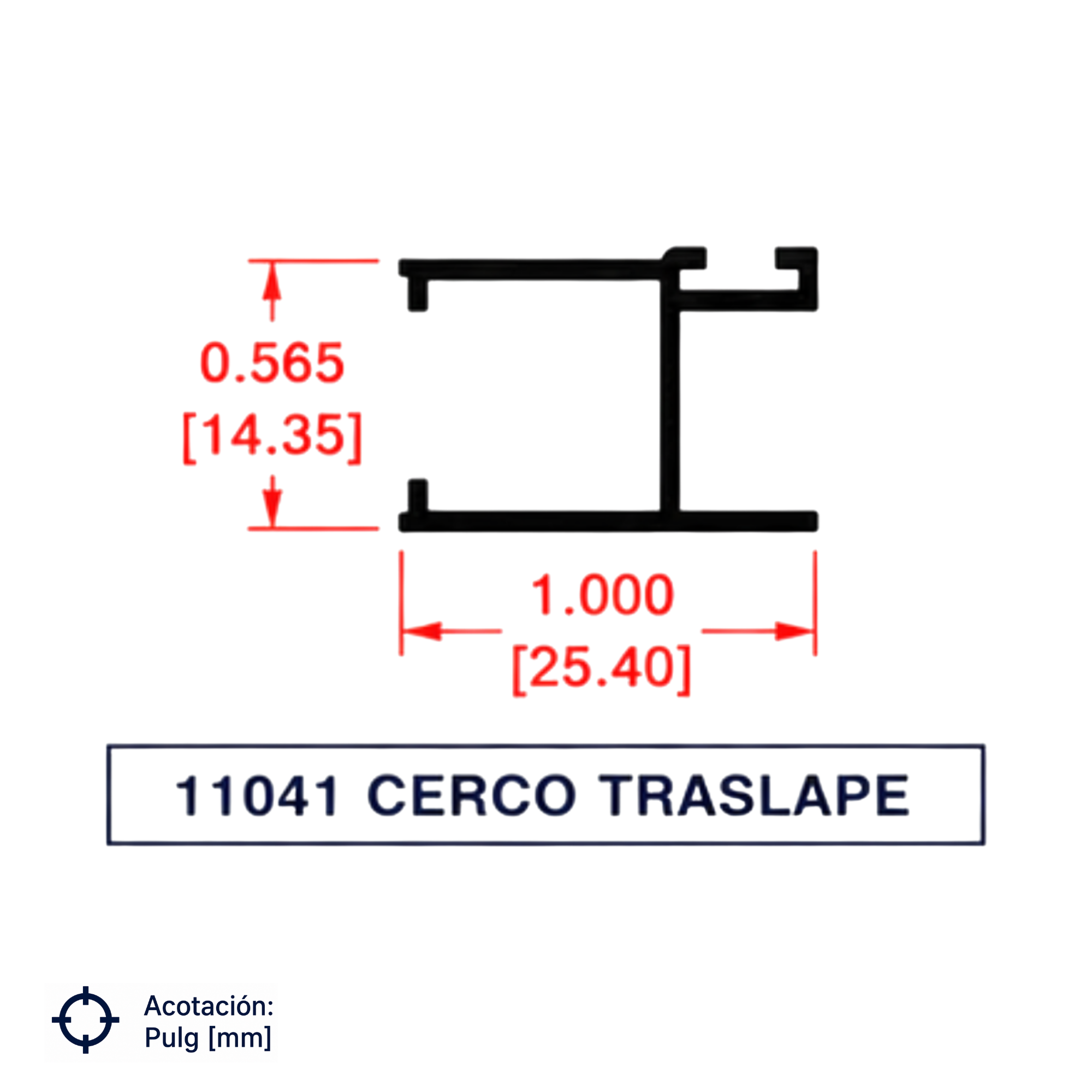11041 | CERCO TRASLAPE SERIE DE 1.5"